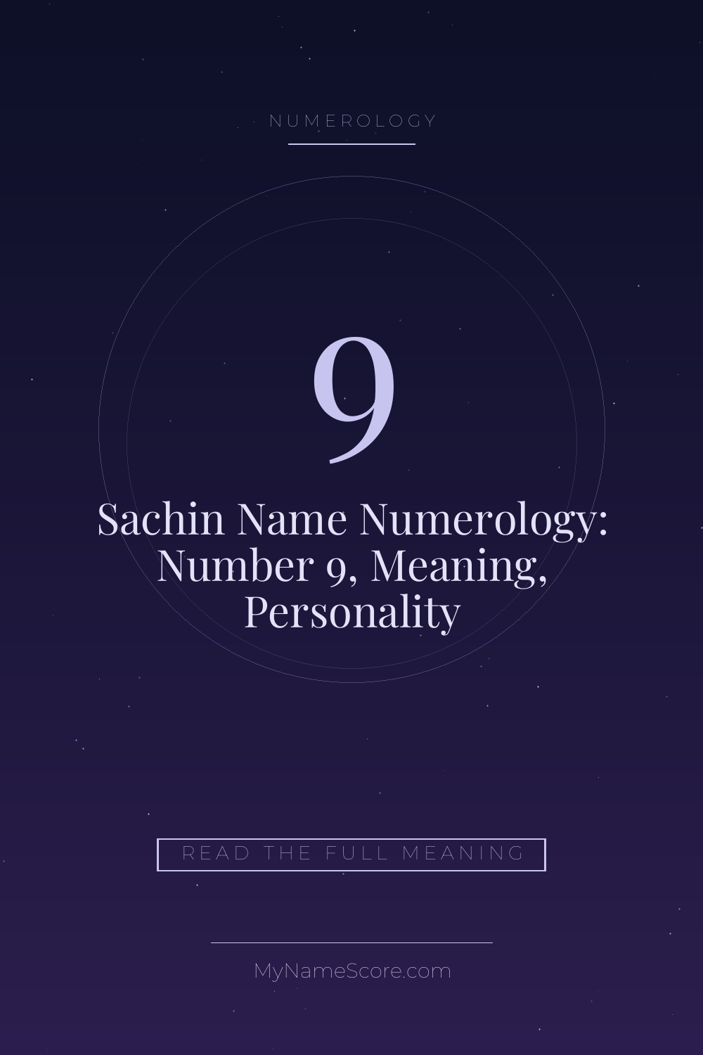 Sachin Name Numerology: Number 9, Meaning, Personality