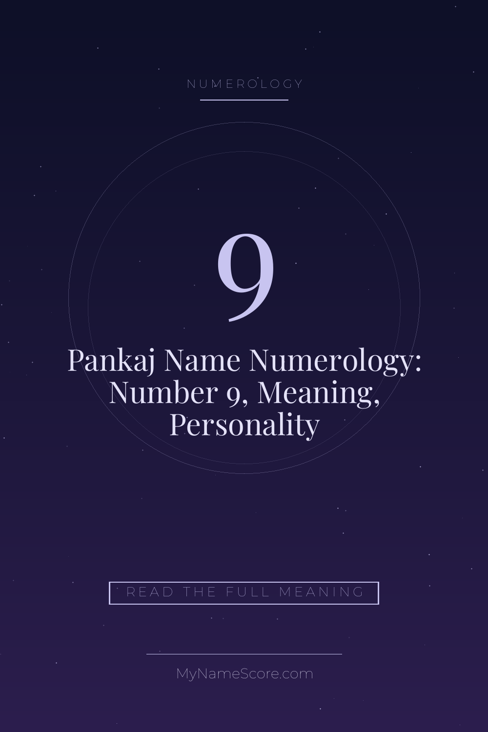 Pankaj Name Numerology: Number 9, Meaning, Personality