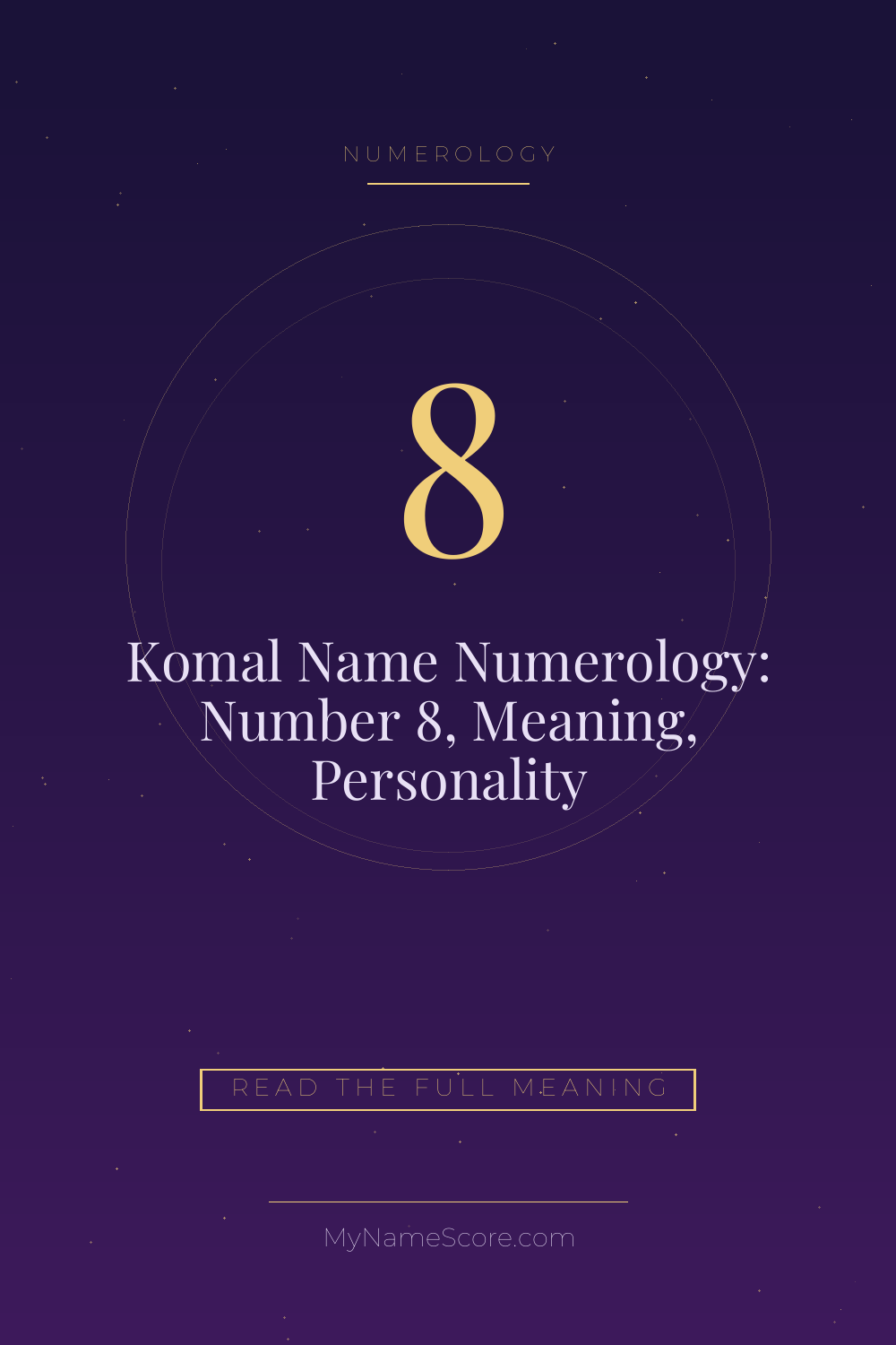 Komal Name Numerology: Number 8, Meaning, Personality