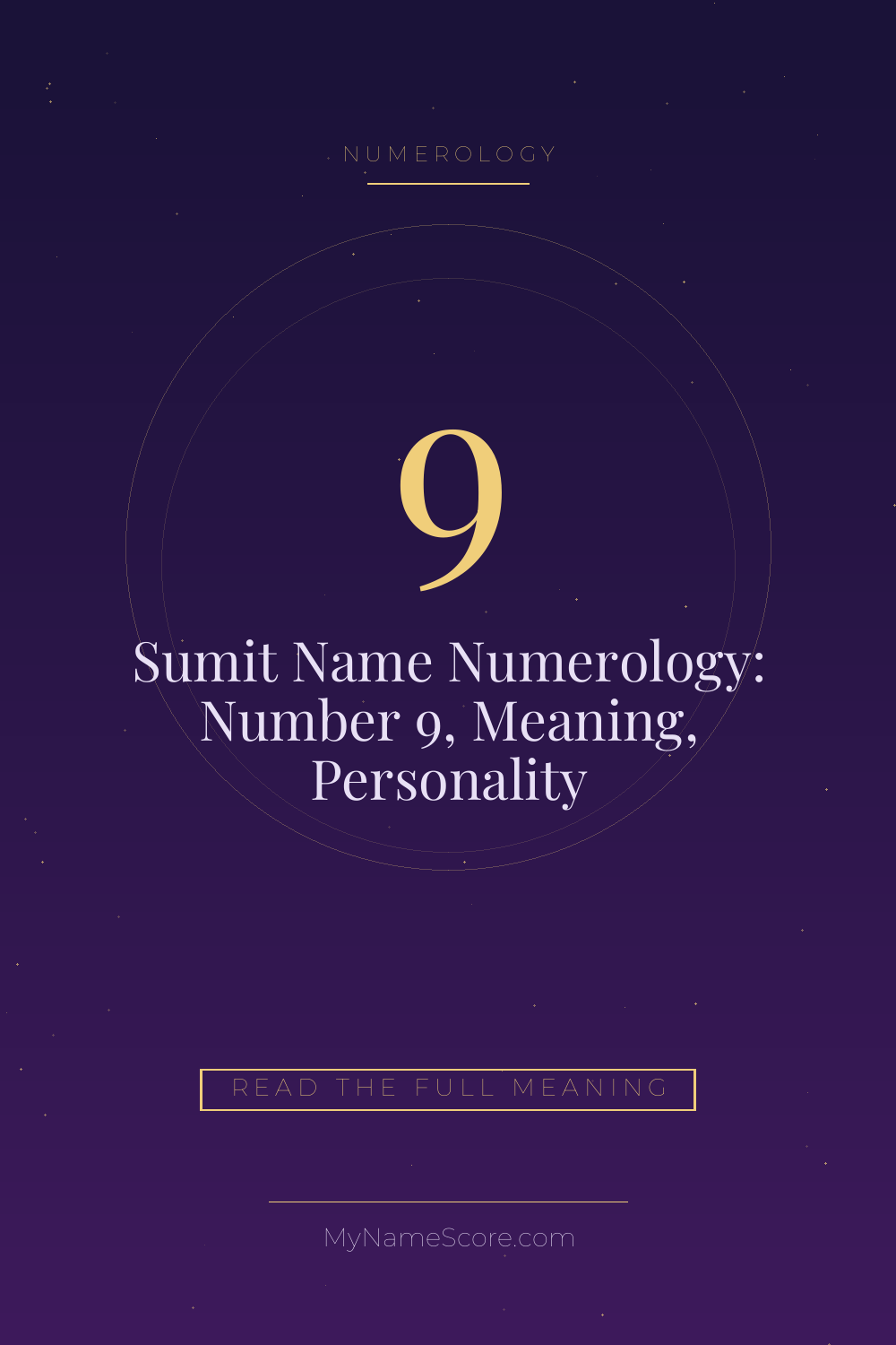 Sumit Name Numerology: Number 9, Meaning, Personality