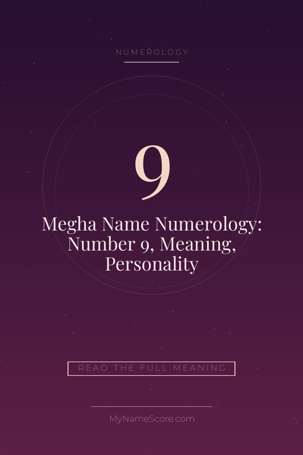 Megha Name Numerology: Number 9, Meaning, Personality