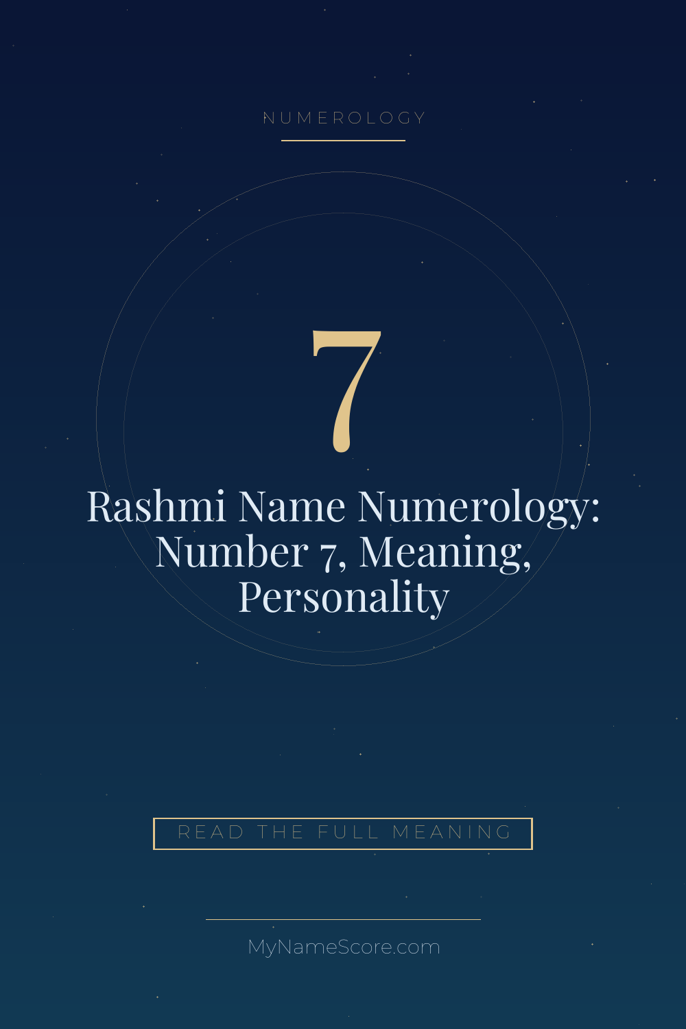 Rashmi Name Numerology: Number 7, Meaning, Personality