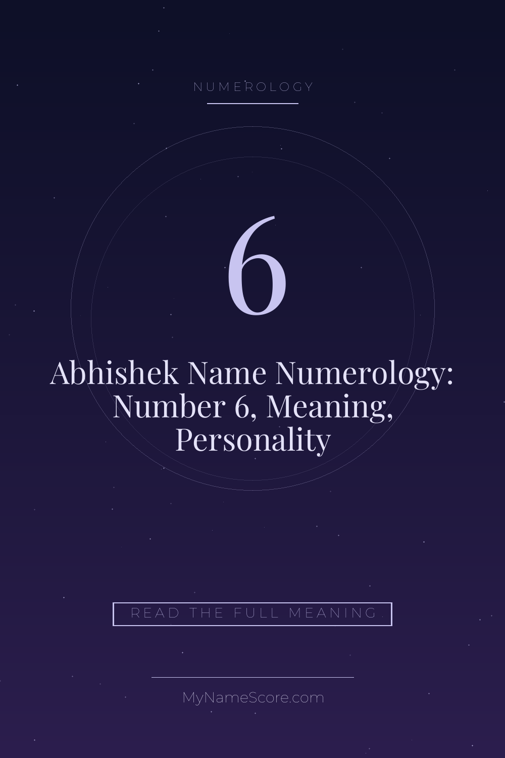 Abhishek Name Numerology: Number 6, Meaning, Personality