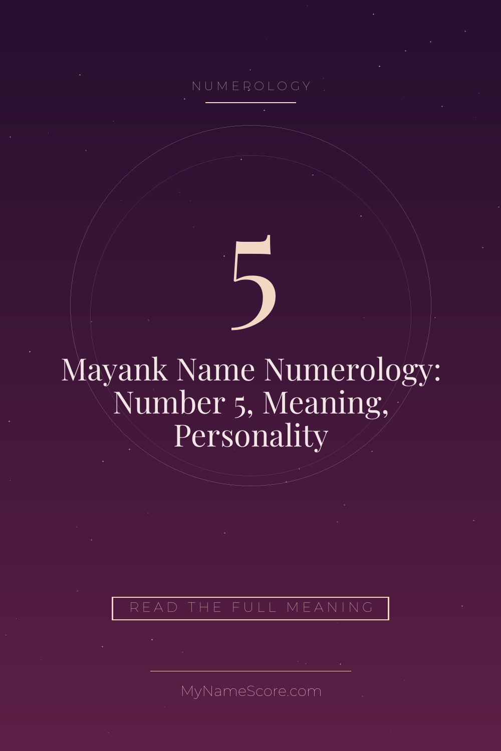 Mayank Name Numerology: Number 5, Meaning, Personality