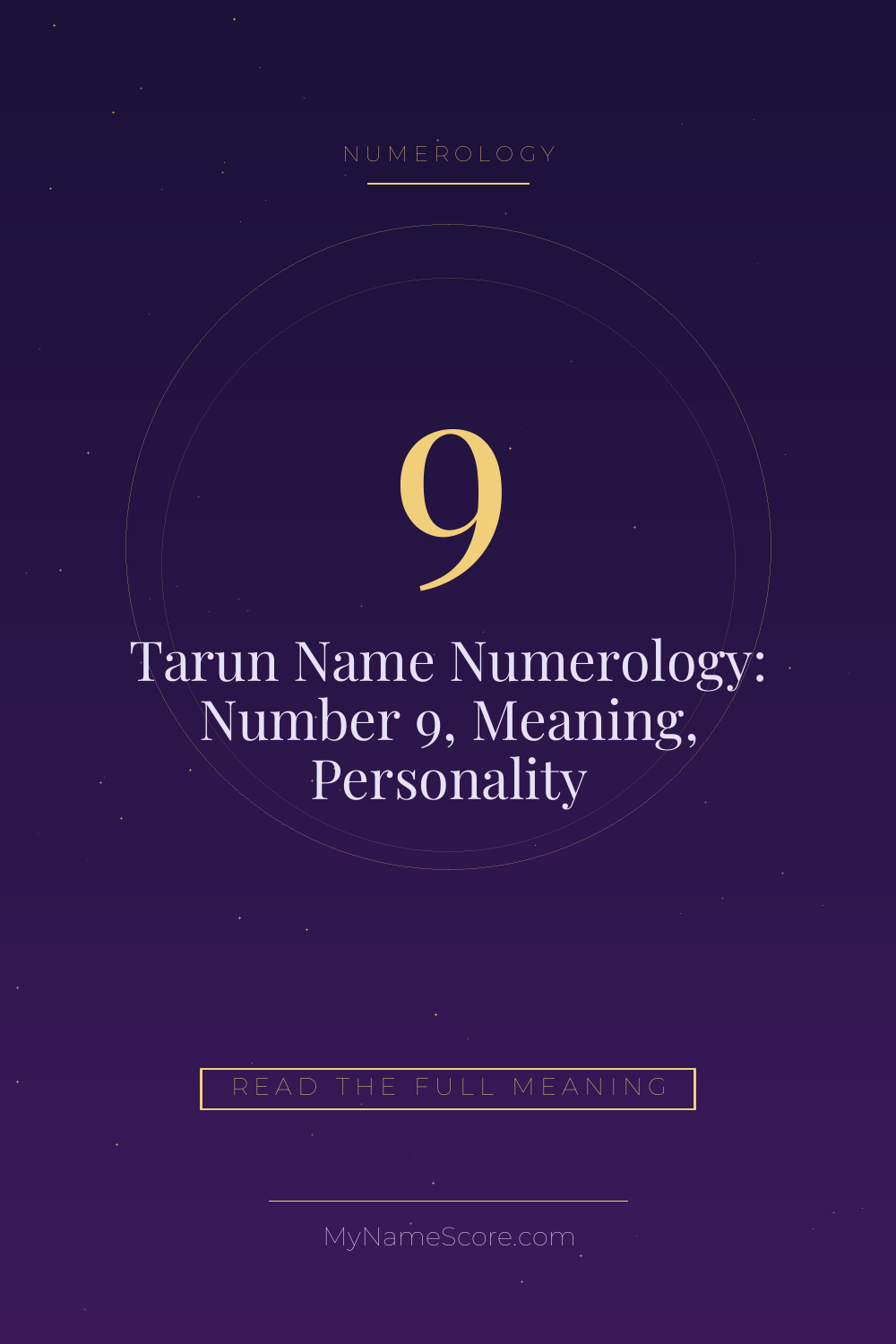 Tarun Name Numerology: Number 9, Meaning, Personality