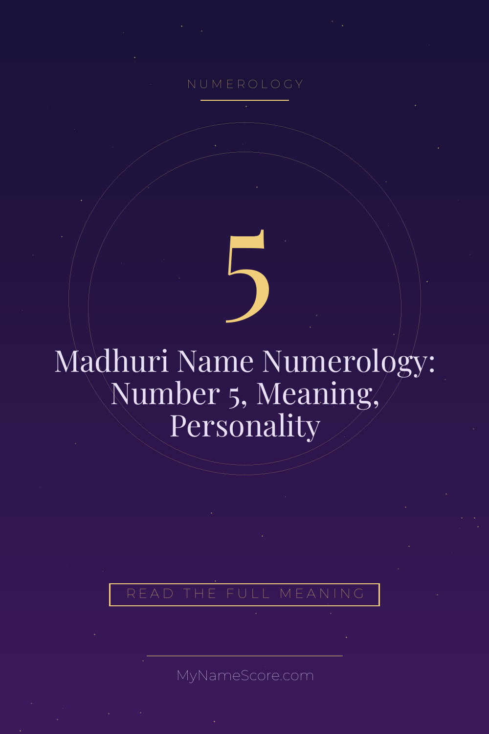 Madhuri Name Numerology: Number 5, Meaning, Personality