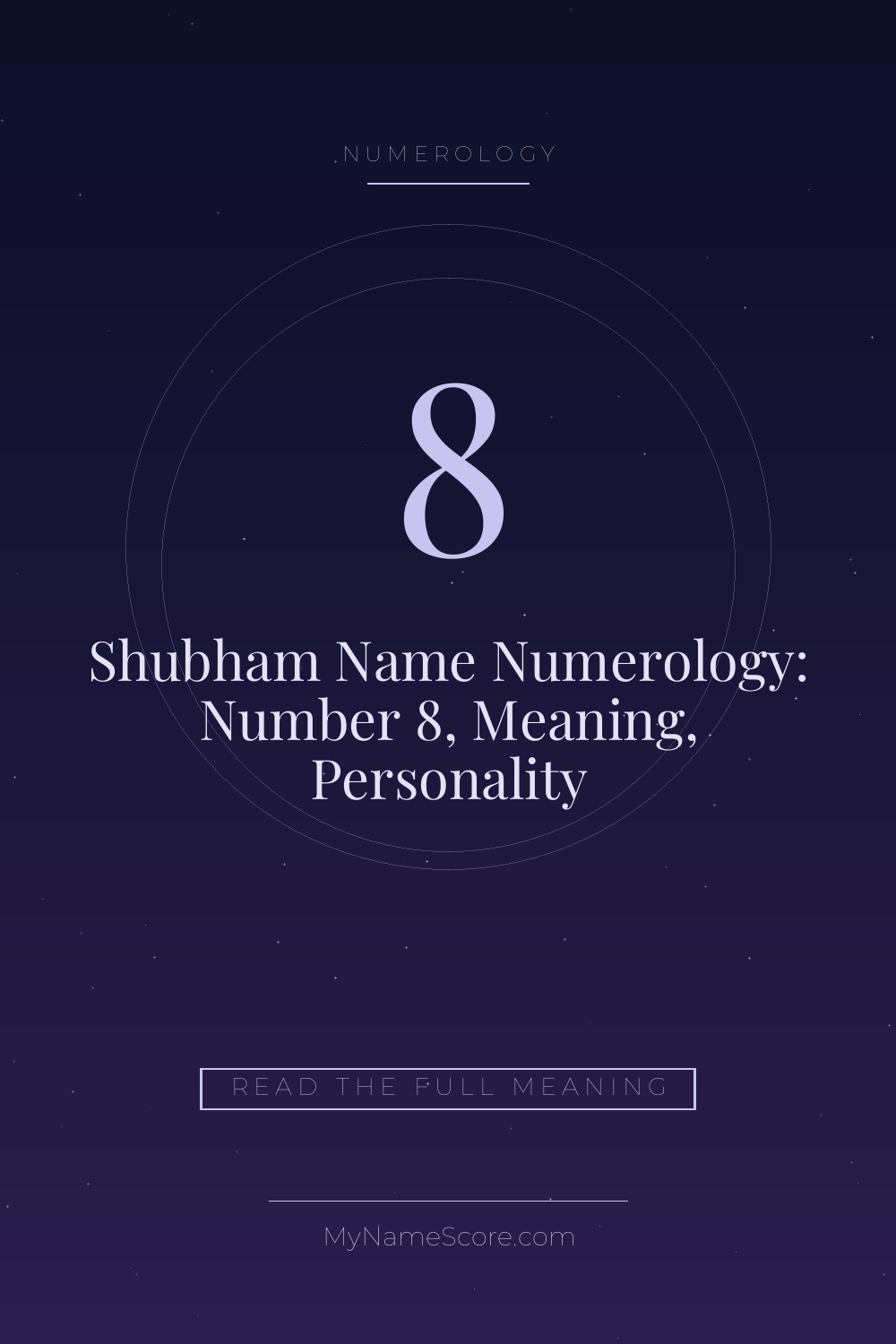Shubham Name Numerology: Number 8, Meaning, Personality