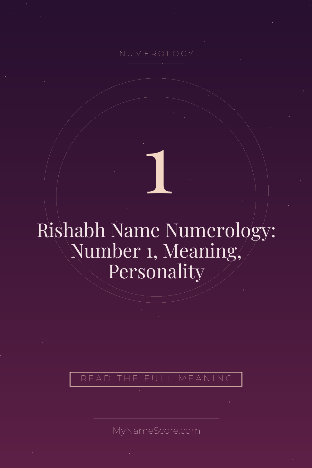 Rishabh Name Numerology: Number 1, Meaning, Personality