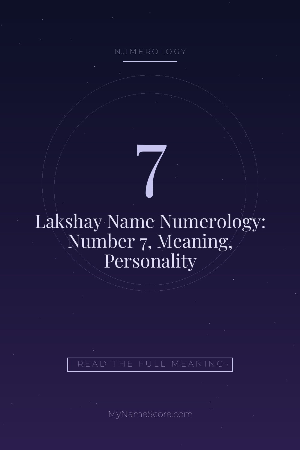 Lakshay Name Numerology: Number 7, Meaning, Personality