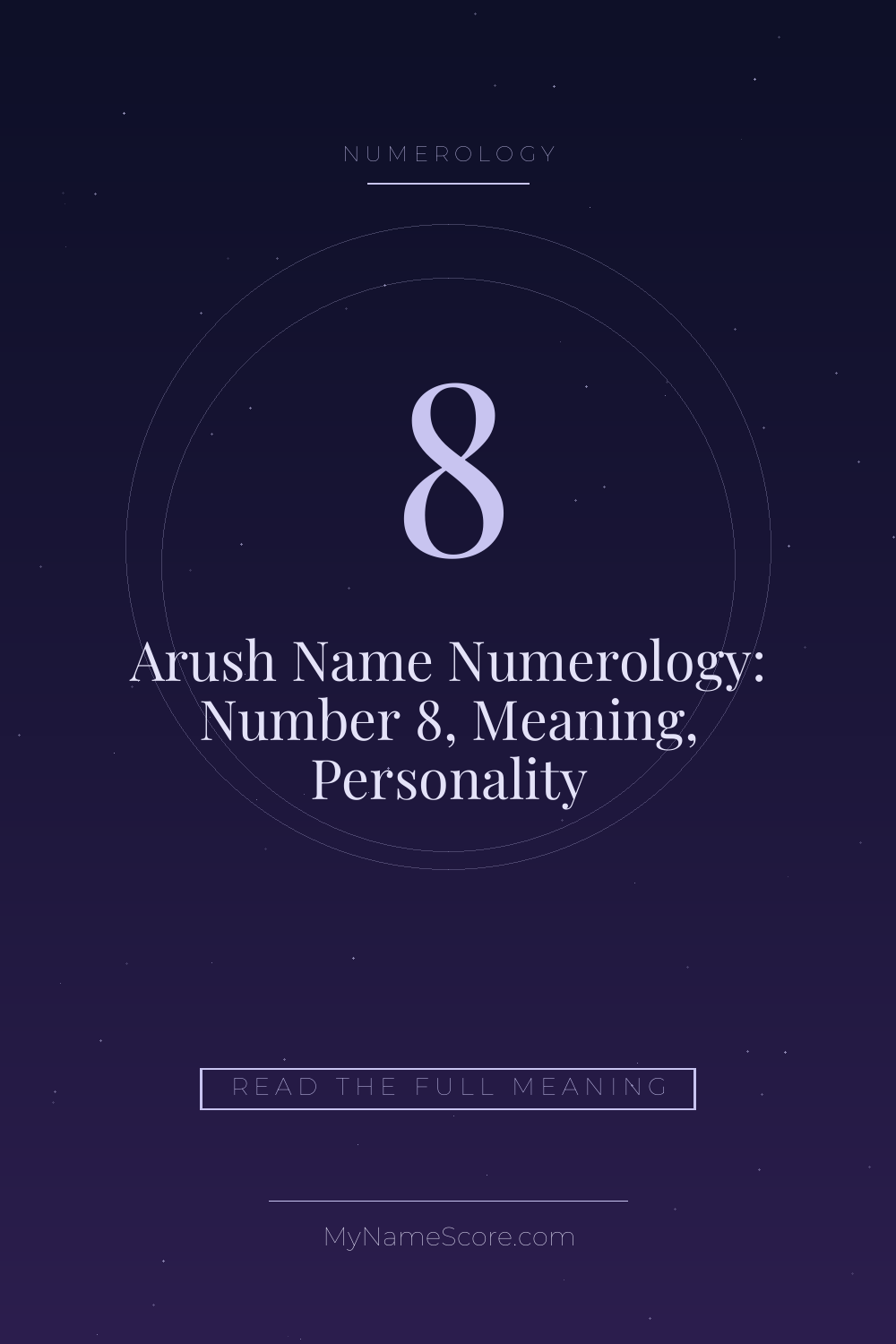 Arush Name Numerology: Number 8, Meaning, Personality
