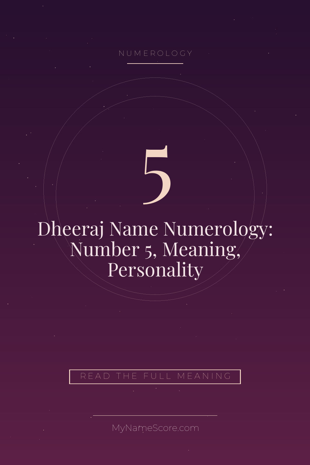 Dheeraj Name Numerology: Number 5, Meaning, Personality