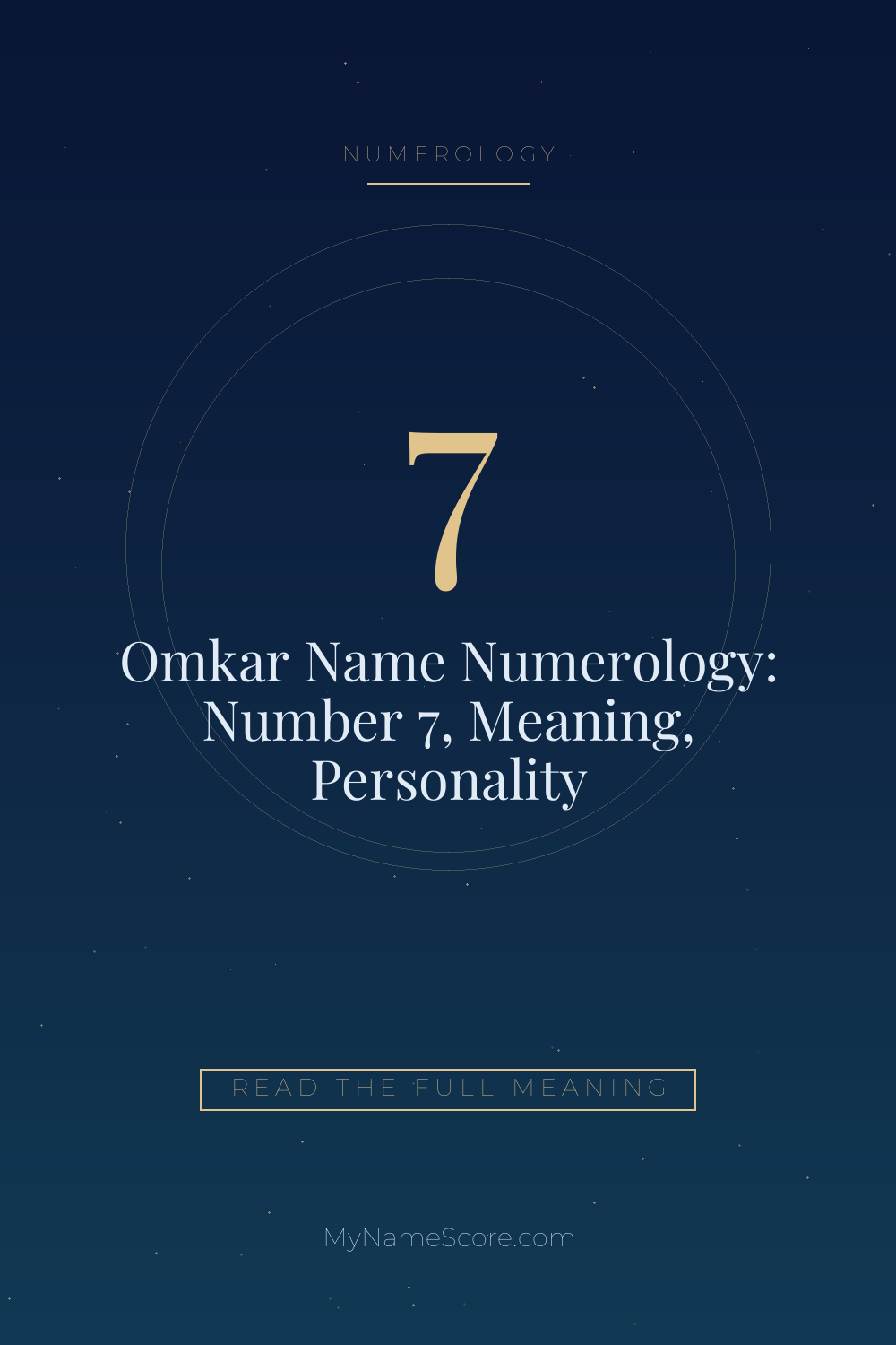 Omkar Name Numerology: Number 7, Meaning, Personality