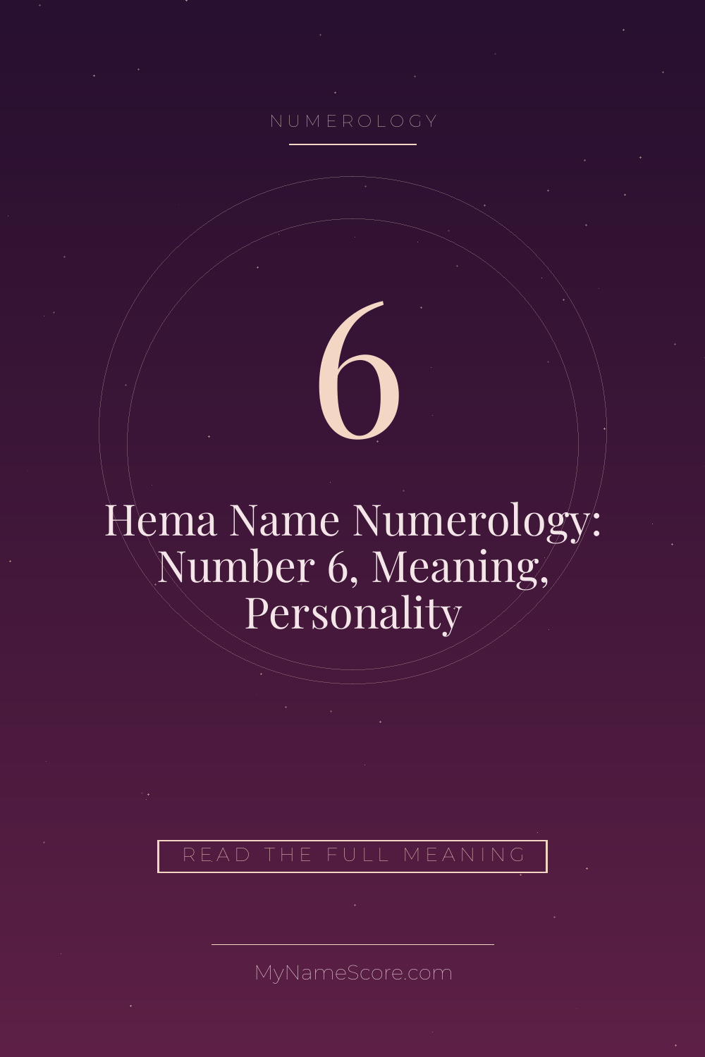 Hema Name Numerology: Number 6, Meaning, Personality