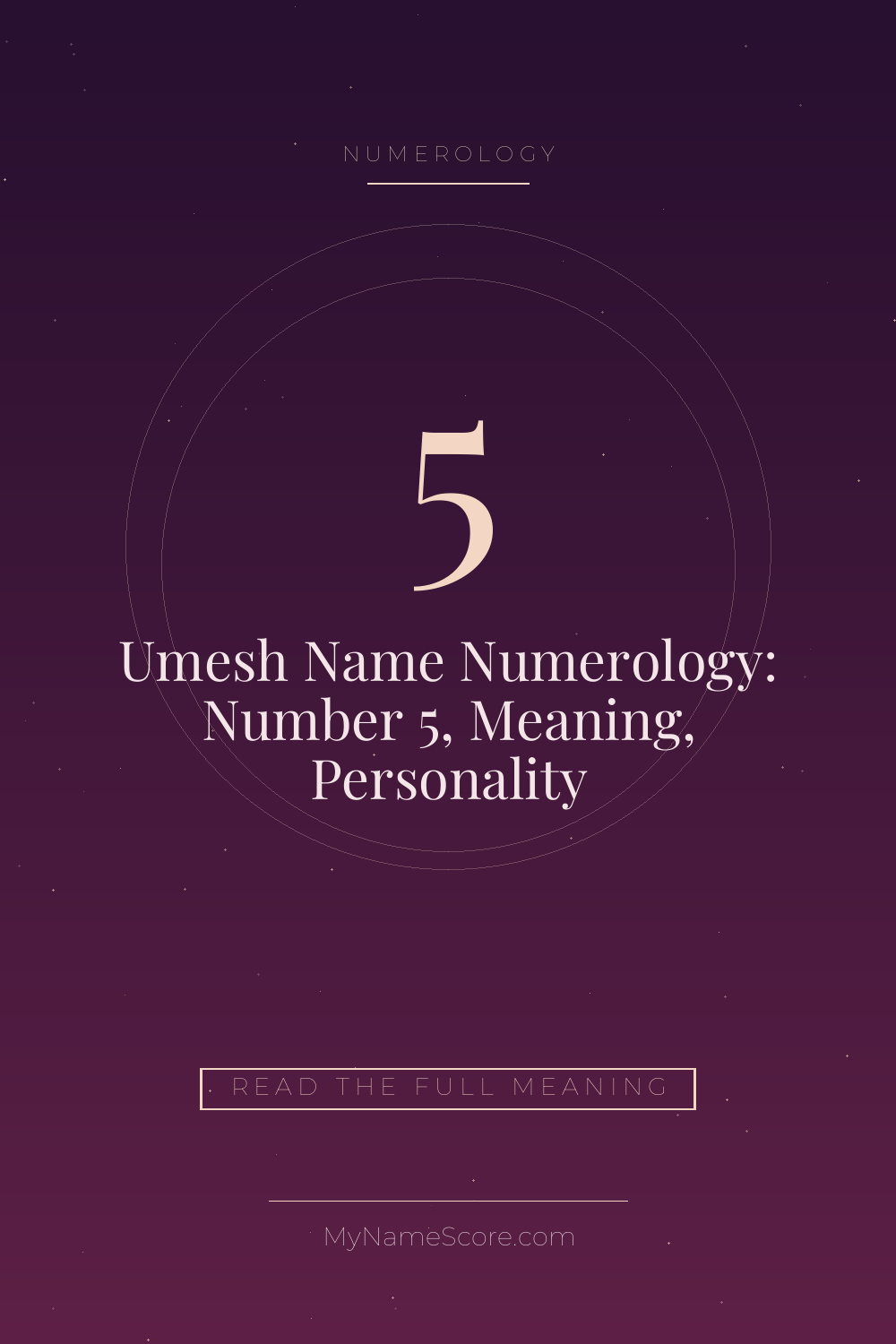 Umesh Name Numerology: Number 5, Meaning, Personality