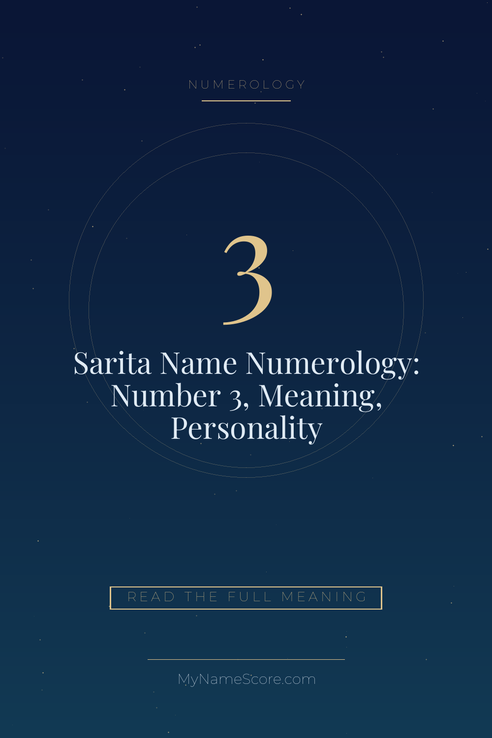 Sarita Name Numerology: Number 3, Meaning, Personality
