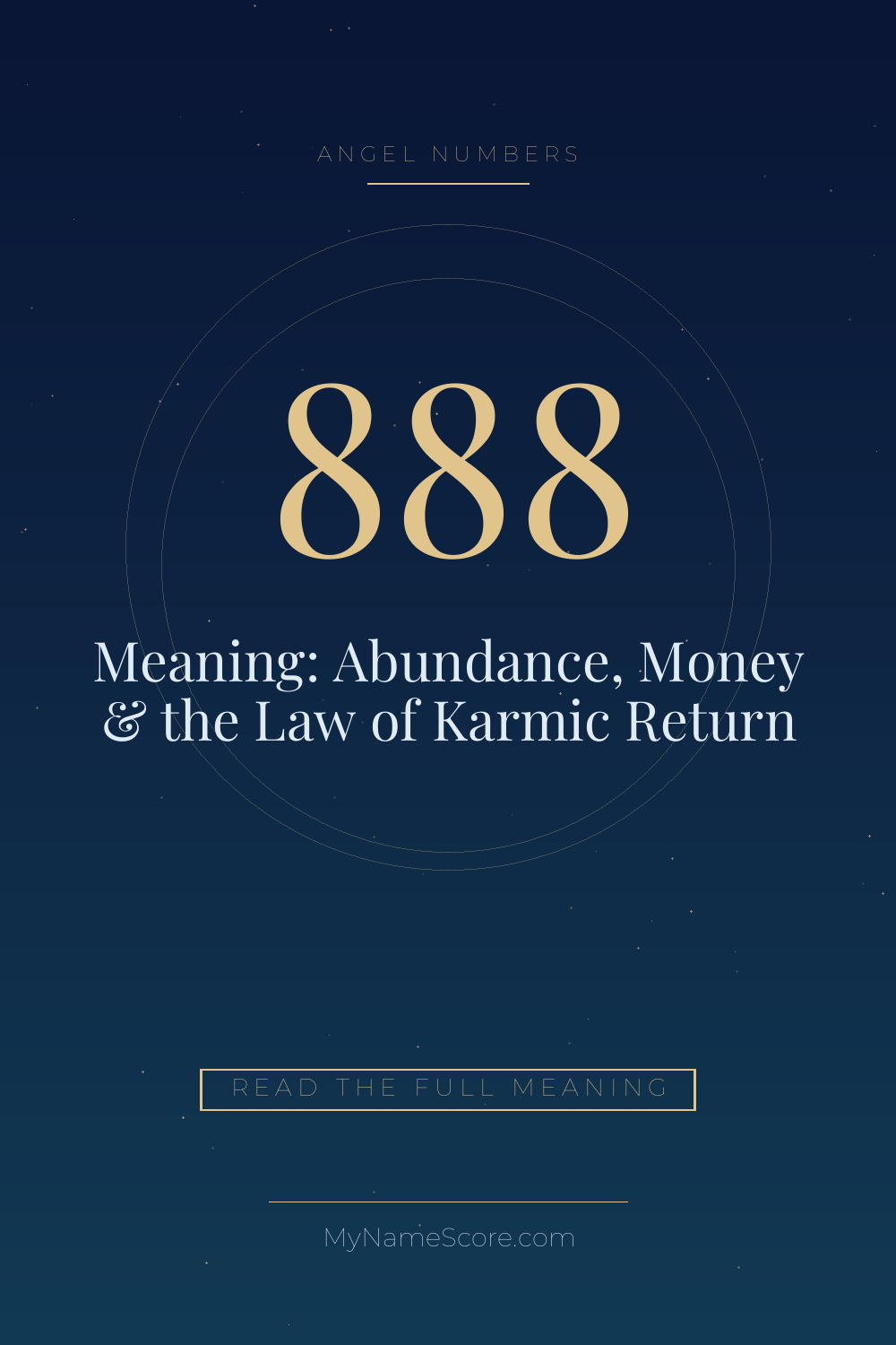 888 Angel Number Meaning: Abundance, Money & the Law of Karmic Return