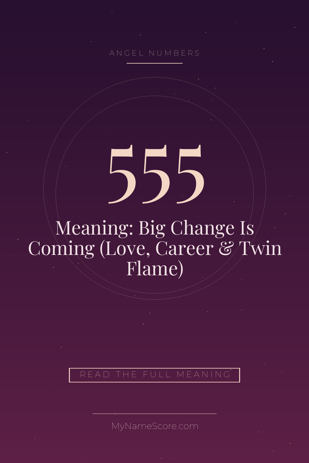 555 Angel Number Meaning: Big Change Is Coming (Love, Career & Twin Flame)