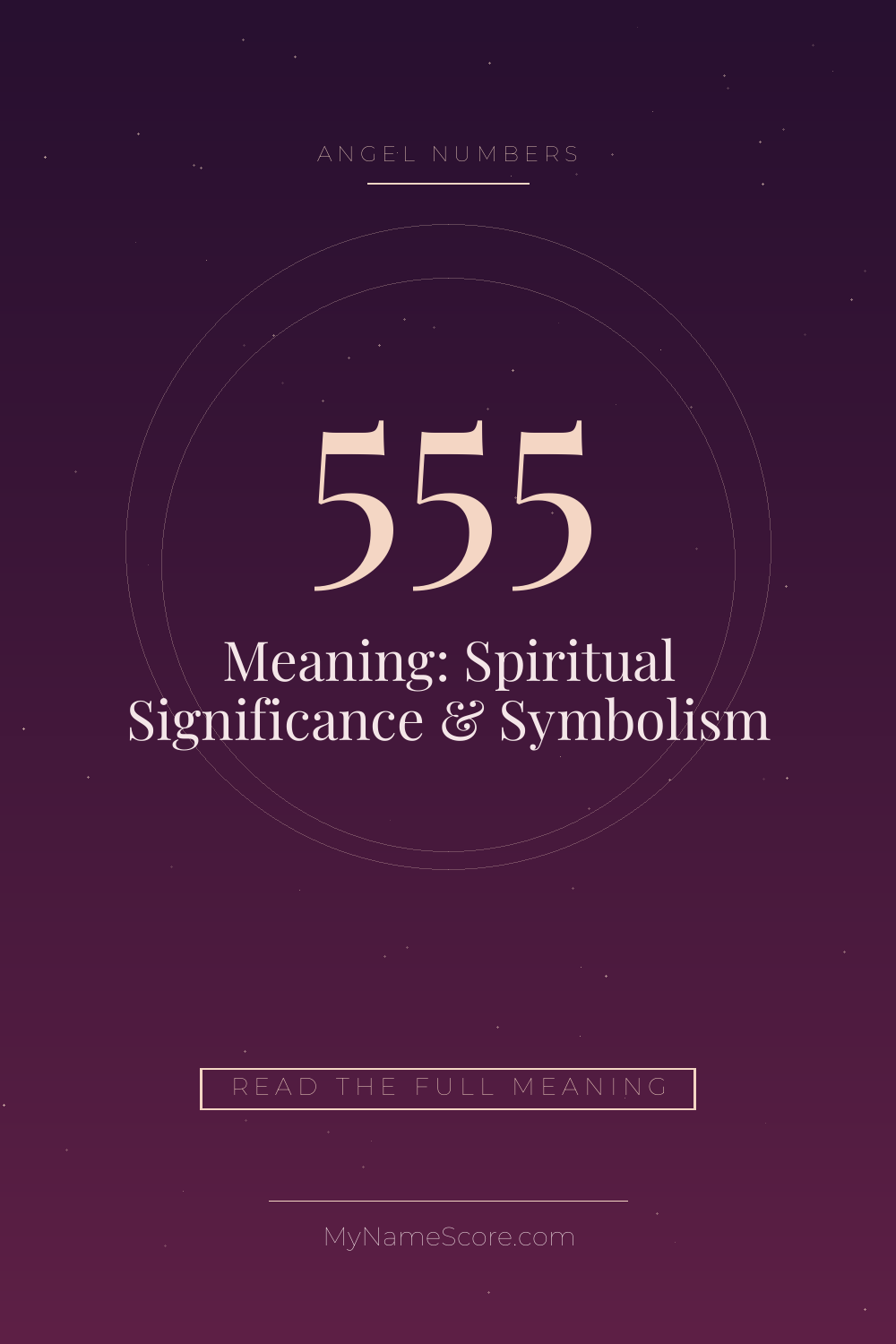 555 Angel Number Meaning: Spiritual Significance & Symbolism