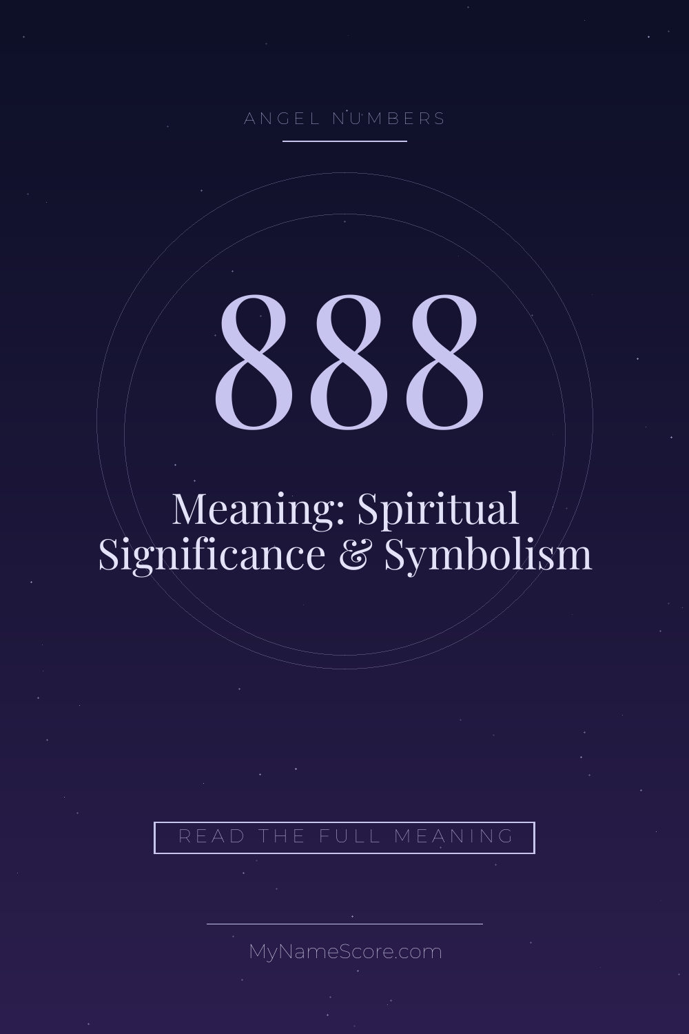 888 Angel Number Meaning: Spiritual Significance & Symbolism