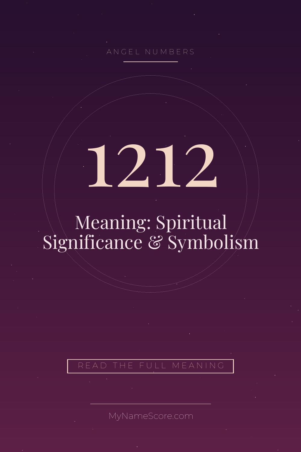 1212 Angel Number Meaning: Spiritual Significance & Symbolism
