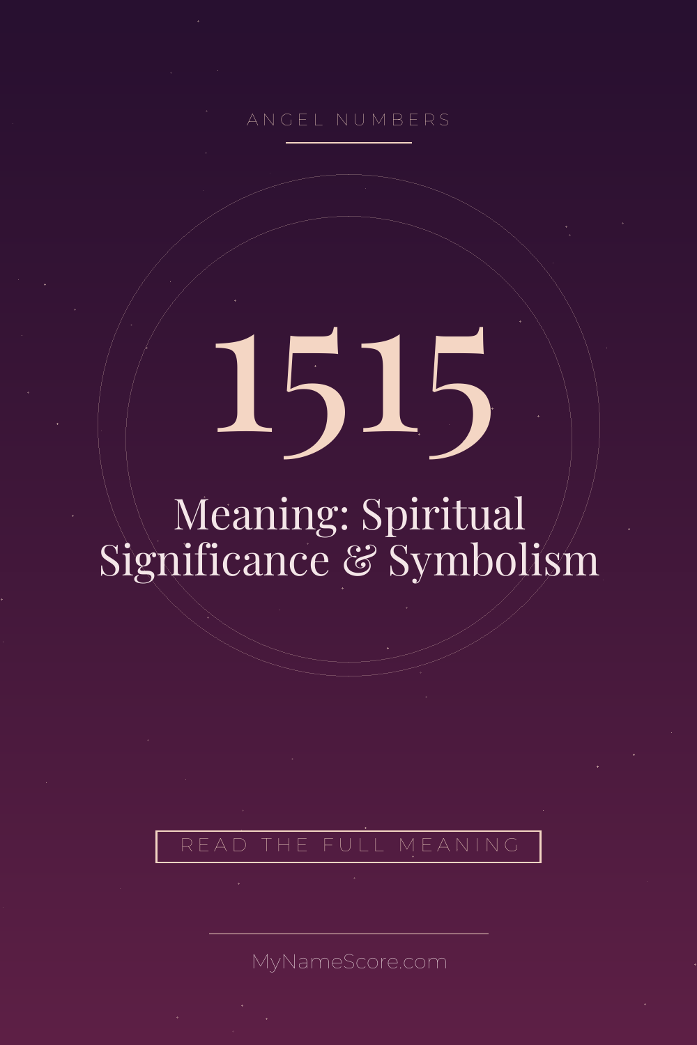 1515 Angel Number Meaning: Spiritual Significance & Symbolism