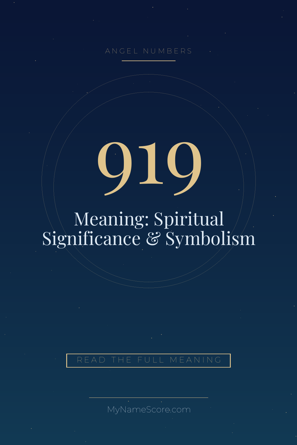 919 Angel Number Meaning: Spiritual Significance & Symbolism
