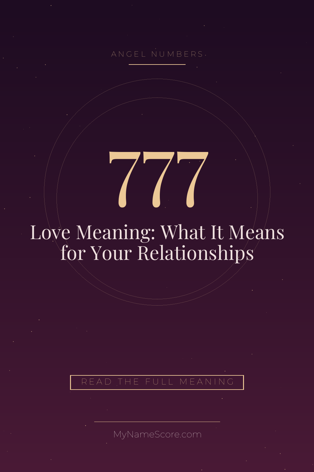 777 Angel Number Love Meaning: What It Means for Your Relationships