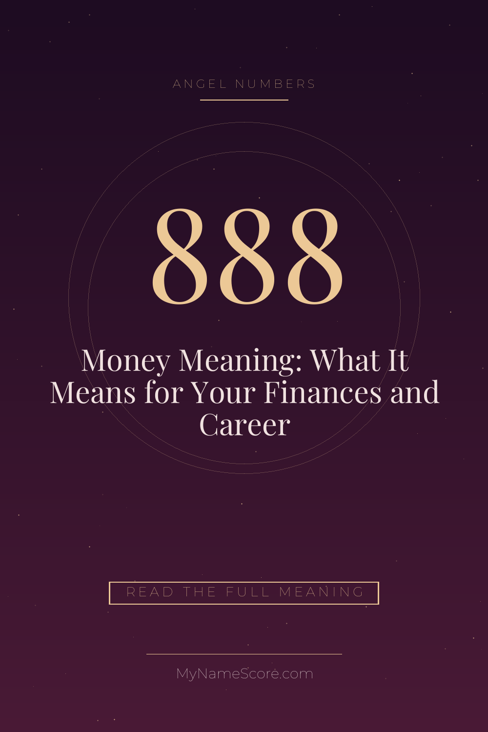 888 Angel Number Money Meaning: What It Means for Your Finances and Career