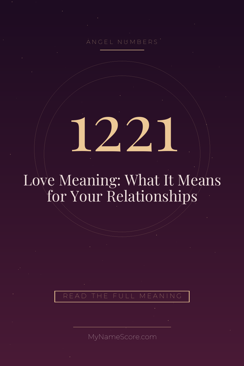 1221 Angel Number Love Meaning: What It Means for Your Relationships