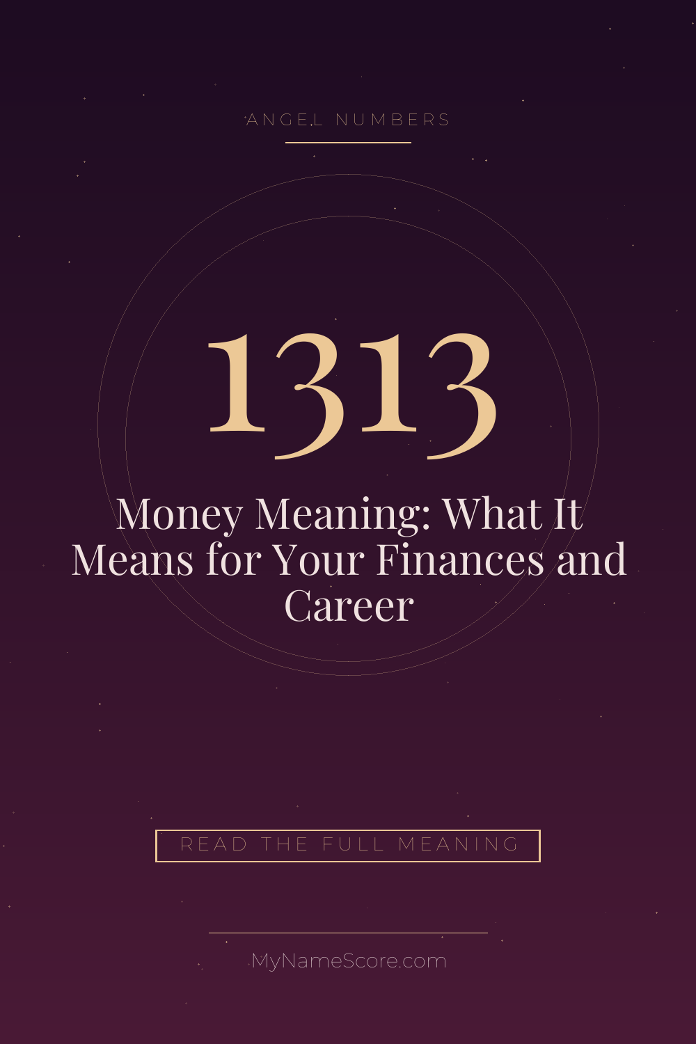 1313 Angel Number Money Meaning: What It Means for Your Finances and Career