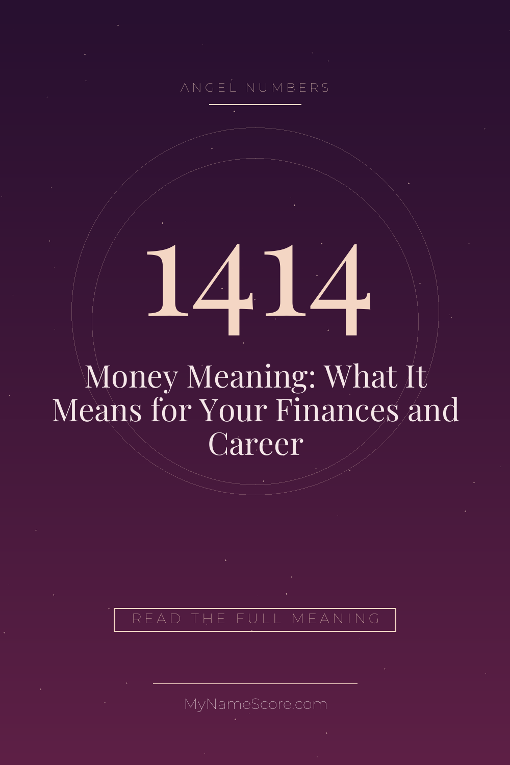 1414 Angel Number Money Meaning: What It Means for Your Finances and Career
