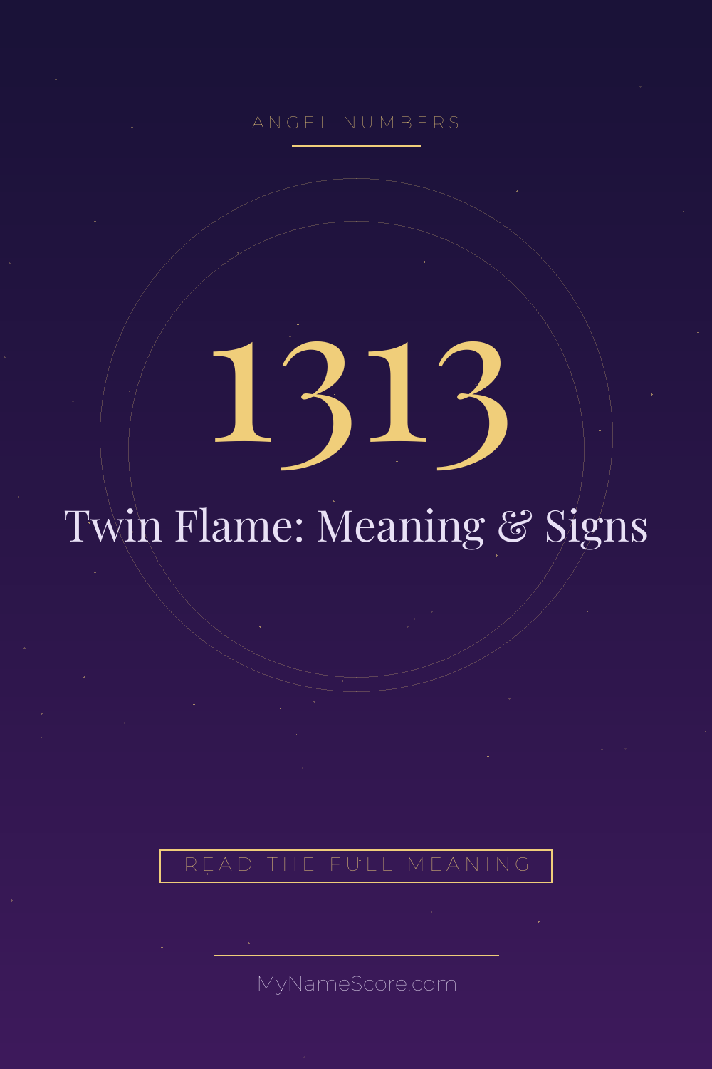 1313 Angel Number Twin Flame: Meaning & Signs