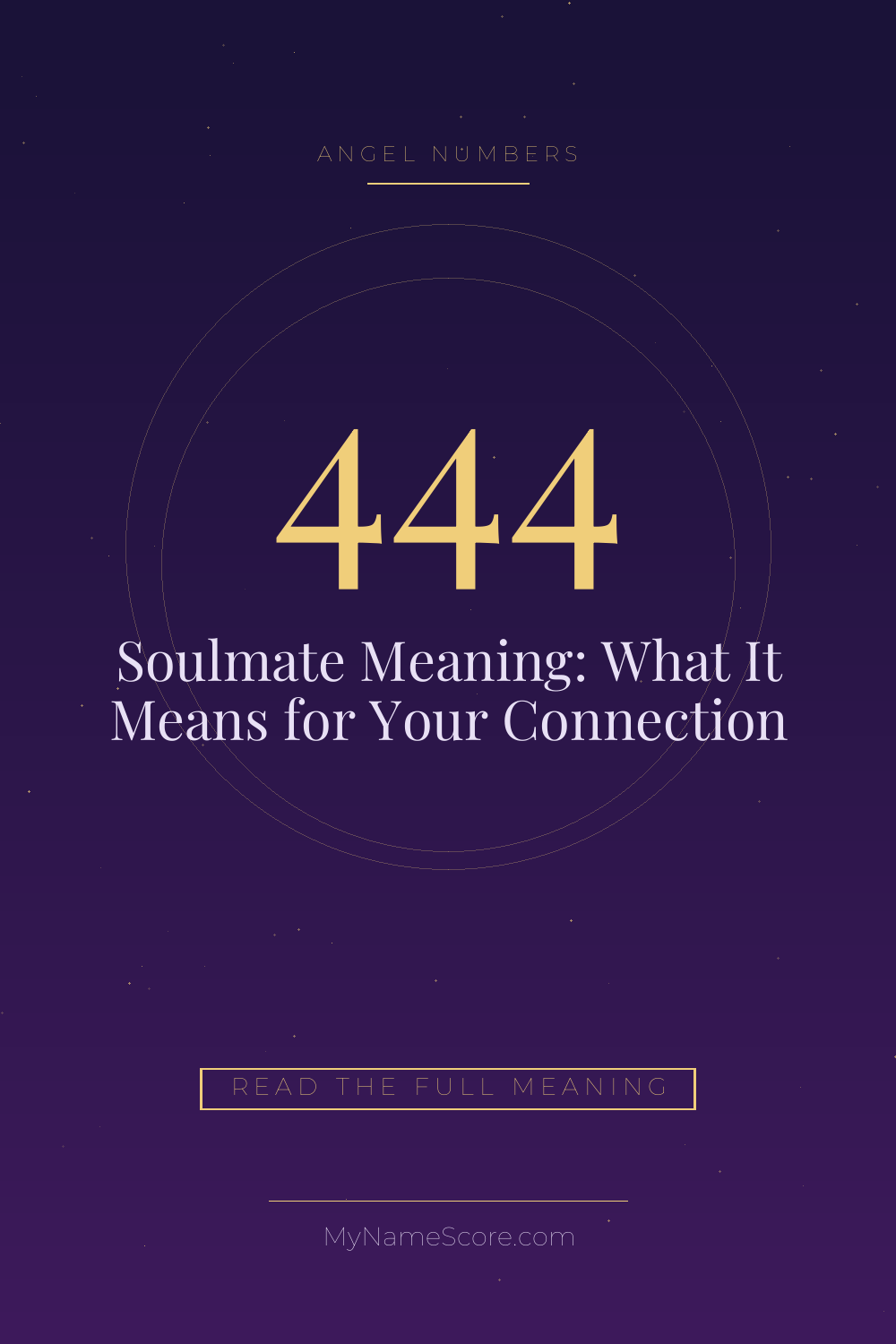 444 Angel Number Soulmate Meaning: What It Means for Your Connection