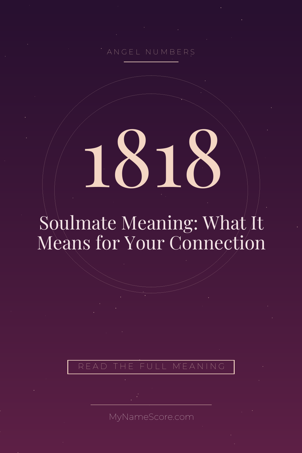 1818 Angel Number Soulmate Meaning: What It Means for Your Connection