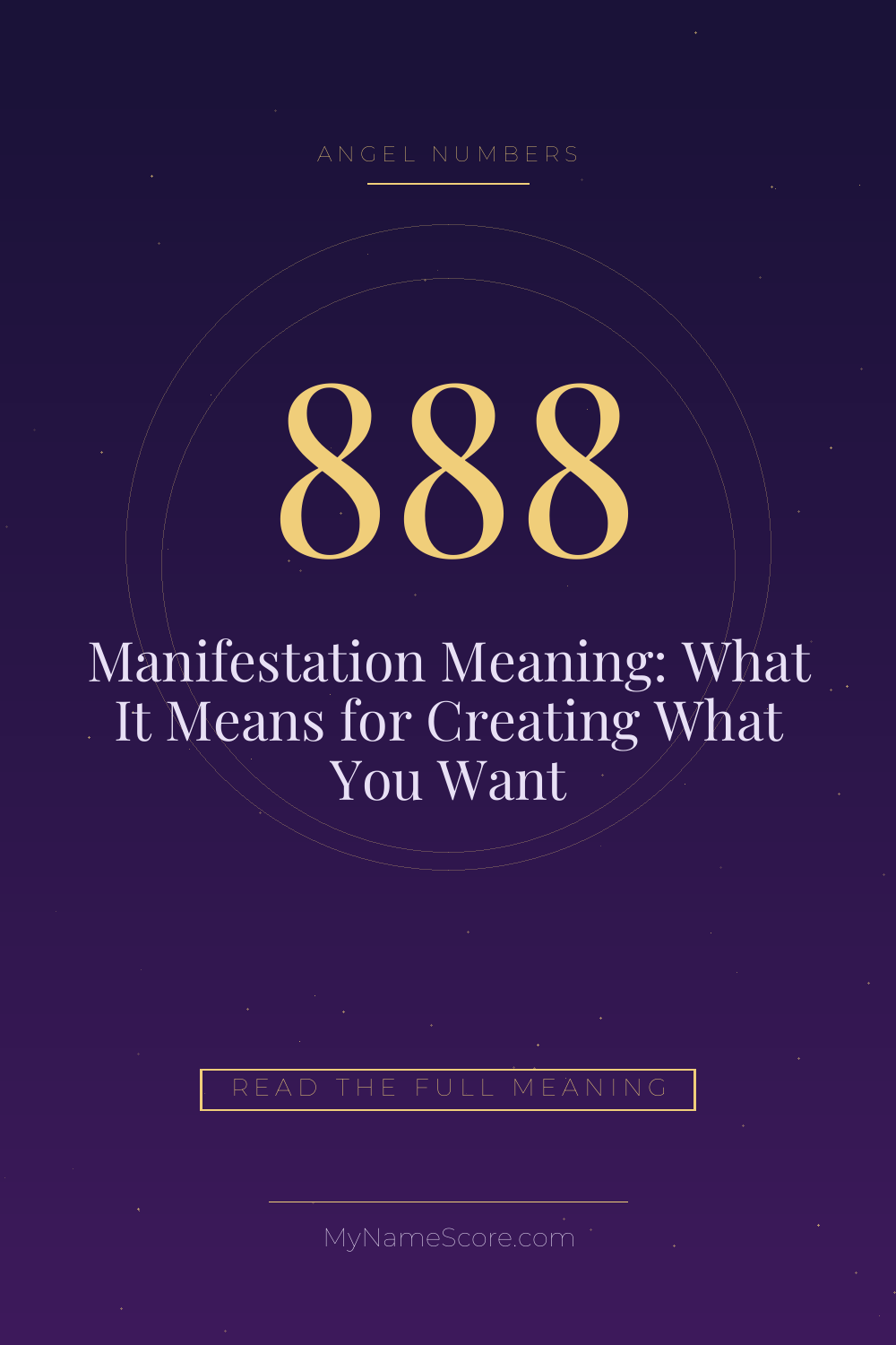 888 Angel Number Manifestation Meaning: What It Means for Creating What You Want